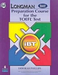 [중고] Longman Preparation Course for the TOEFL Test Ibt (Paperback, CD-ROM, 2nd)