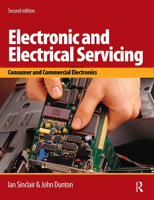 Electronic and Electrical Servicing (Paperback, 2 ed)