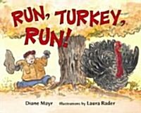 Run, Turkey, Run! (Library)