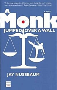 A Monk Jumped over a Wall (Paperback)