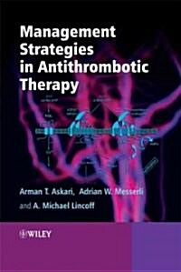Management Strategies in Antithrombotic Therapy (Hardcover)