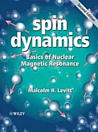 Spin Dynamics: Basics of Nuclear Magnetic Resonance (Paperback, 2, Revised, Update)