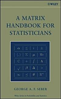 A Matrix Handbook for Statisticians (Hardcover)