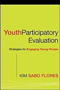 Youth Participatory Evaluation (Paperback)