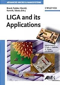 LIGA and Its Applications (Hardcover)