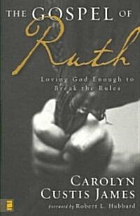 The Gospel of Ruth (Hardcover)