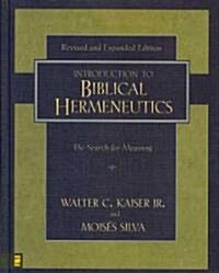 Introduction to Biblical Hermeneutics: The Search for Meaning (Hardcover, Revised)