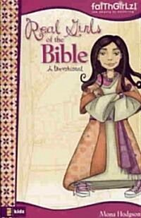 Real Girls of the Bible (Paperback)