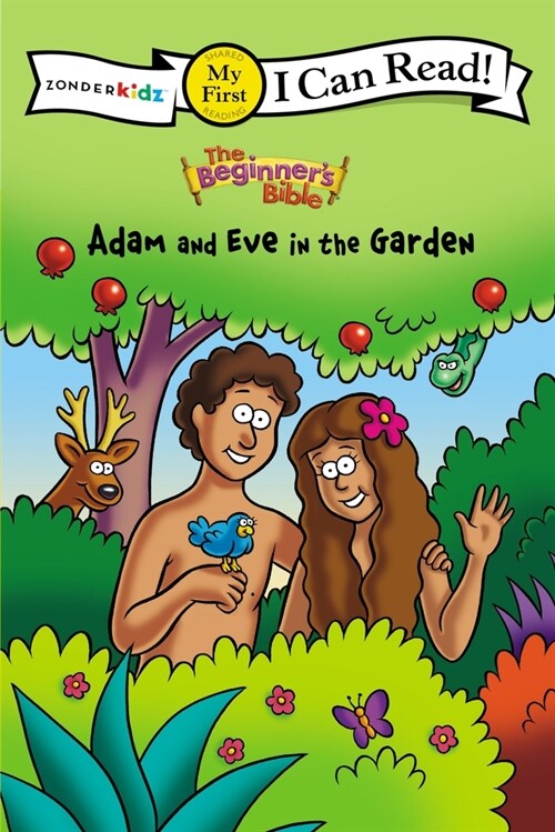 The Beginners Bible Adam and Eve in the Garden: My First (Paperback)