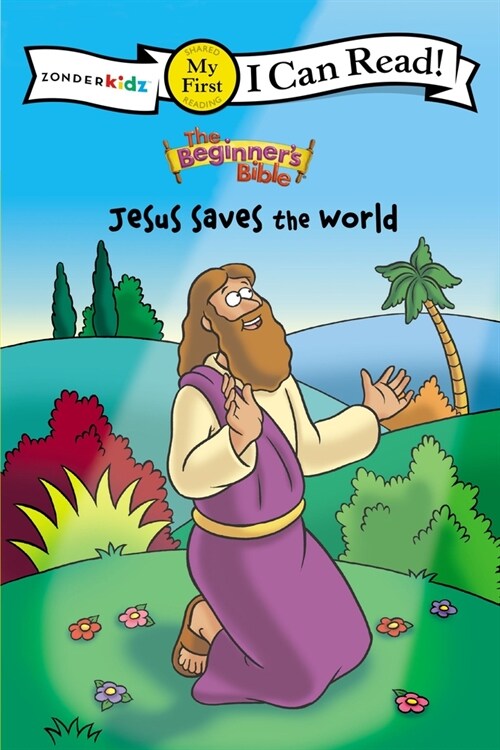 [중고] The Beginners Bible Jesus Saves the World: My First (Paperback)
