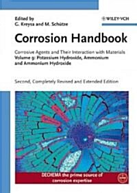 Corrosion Handbook, Potassium Hydroxide, Ammonium and Ammonium Hydroxide (Hardcover, 2, Volume 9)