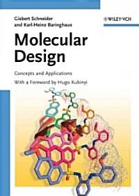 Molecular Design: Concepts and Applications (Paperback)