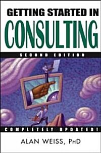 [중고] Getting Started in Consulting (Paperback, 2nd)