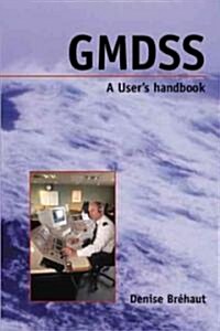 Gmdss a Users Handbook (Paperback, 2nd)