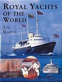 Royal Yachts of the World (Hardcover)