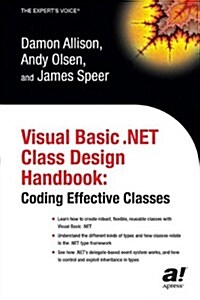 Visual Basic .Net Class Design Handbook: Coding Effective Classes (Paperback, Softcover Repri)