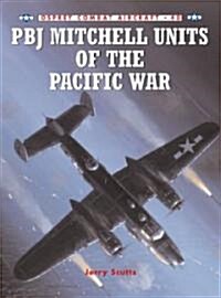 Pbj Mitchell Units of the Pacific War (Paperback)