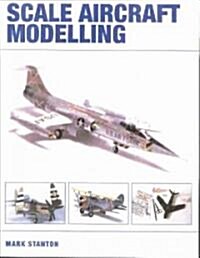 Scale Aircraft Modelling (Paperback)