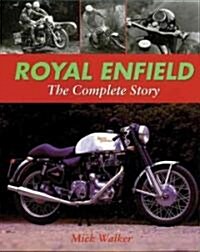 Royal Enfield - The Complete Story (Hardcover)