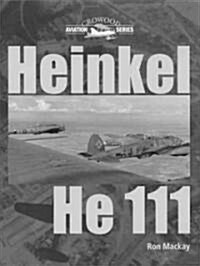 Heinkel He 111 (Hardcover)