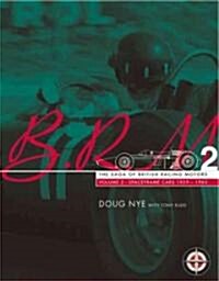 BRM : The Saga of British Racing Motors (Hardcover)