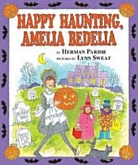 [중고] Happy Haunting, Amelia Bedelia (Library Binding)