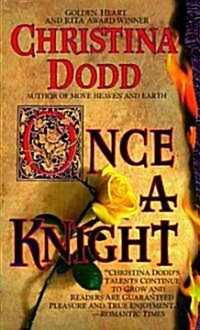 Once a Knight (Mass Market Paperback)