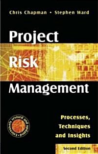 Project Risk Management : Processes, Techniques and Insights (Hardcover, 2nd Edition)