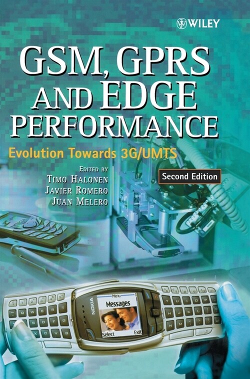 Gsm, Gprs and Edge Performance: Evolution Towards 3g/Umts (Hardcover, 2, Revised)