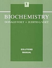 Biochemistry (Paperback, 3rd, Solution Manual)