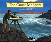 The Coast Mappers (School & Library)