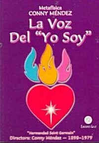 La voz del yo soy/ The Voice of Im (Paperback)