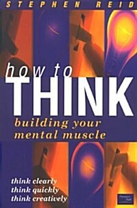 How to Think (Paperback, Illustrated)
