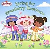 [중고] Spring for Strawberry Shortcake (Paperback)
