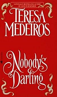 Nobodys Darling (Mass Market Paperback)