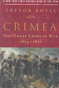 Crimea: The Great Crimean War 1854-1856 (Paperback)
