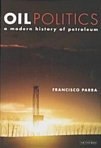 Oil Politics (Hardcover)