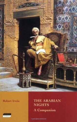 The Arabian Nights : A Companion (Paperback)