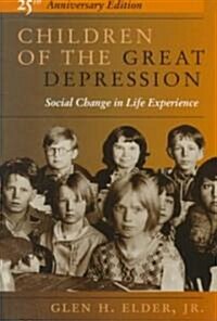 Children of the Great Depression: 25th Anniversary Edition (Paperback, 25, Anniversary)