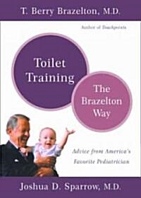 Toilet Training-The Brazelton Way (Paperback)