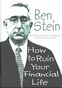 [중고] How to Ruin Your Financial Life (Hardcover)