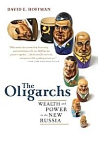 The Oligarchs (Paperback, Reprint)