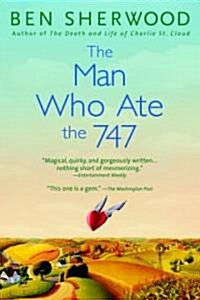 The Man Who Ate the 747 (Paperback)