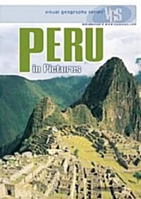 Peru in Pictures (Library Binding)