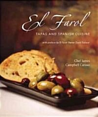 El Farol: Tapas and Spanish Cuisine (Hardcover)