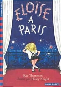 Eloise a Paris/Eloise in Paris (Paperback)