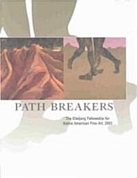 Path Breakers (Paperback)