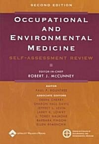Occupational and Environmental Medicine: Self-Assessment Review (Paperback, 2, Second)