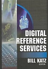 Digital Reference Services (Hardcover)