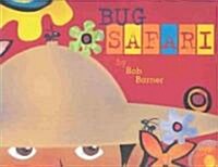 Bug Safari (Hardcover)